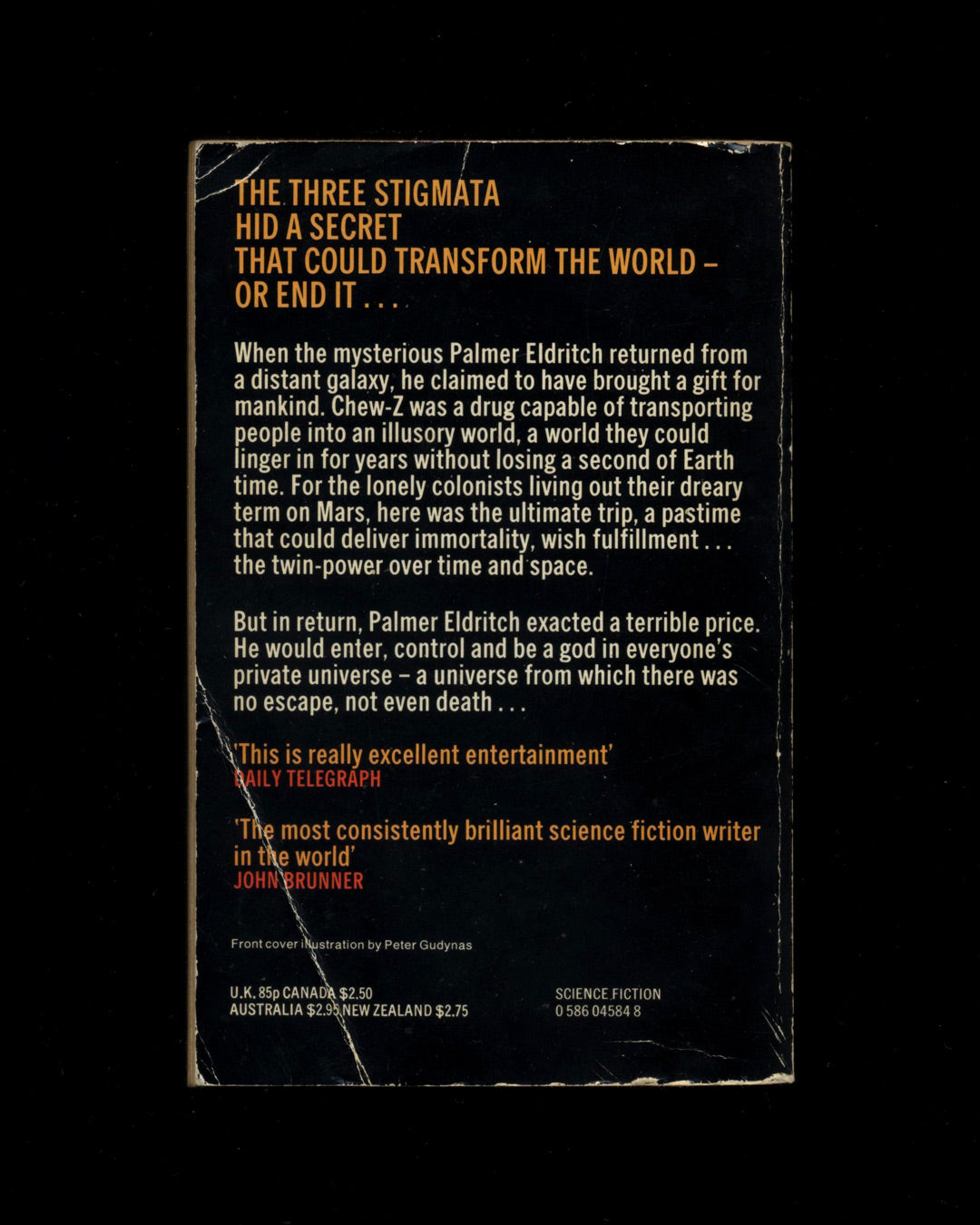 The Three Stigmata of Palmer Eldritch by Philip K. Dick