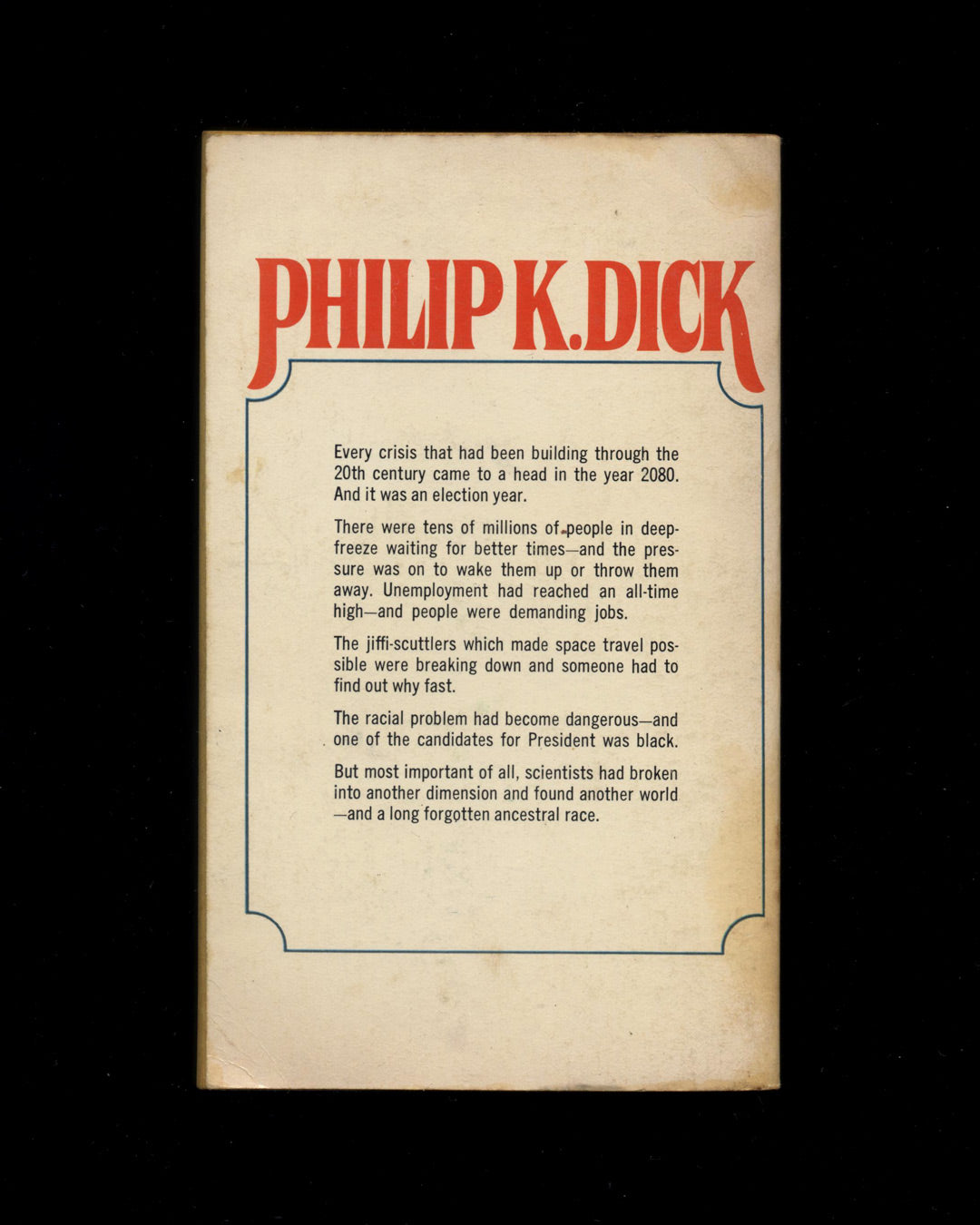 The Crack in Space by Philip K. Dick