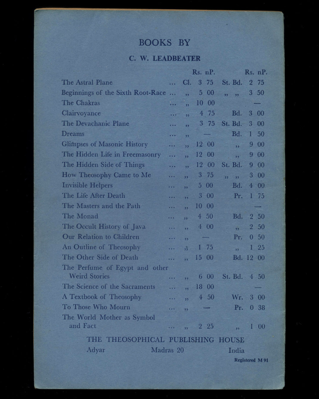 The Theosophist Vol. 80, No. 10, July 1959 edited by N. Sri Ram