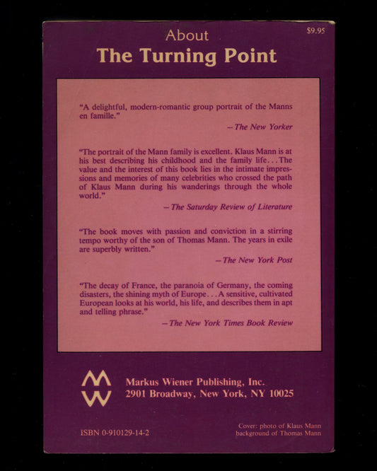 The Turning Point: The Autobiography of Klaus Mann by Klaus Mann