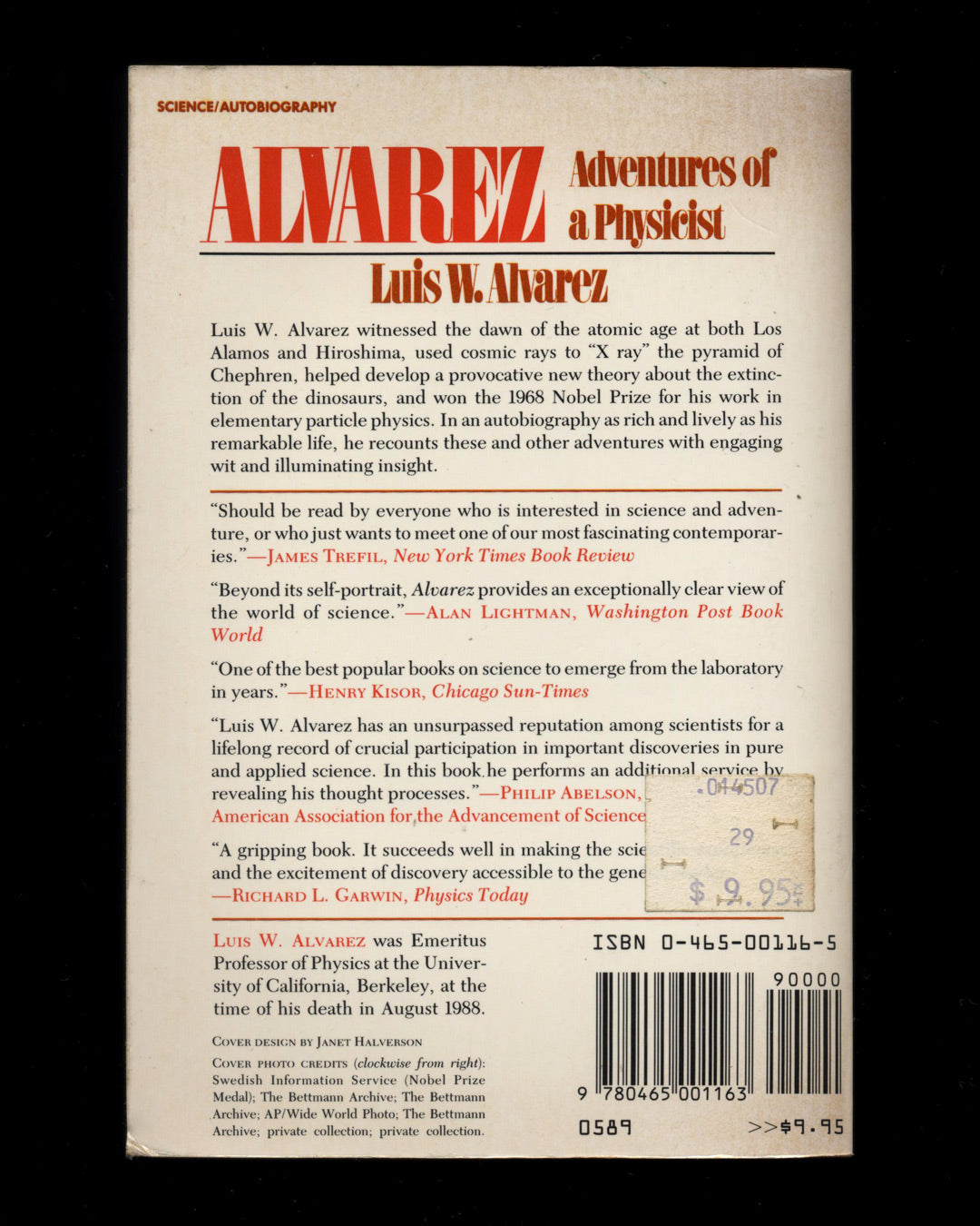 Alvarez: Adventures of a Physicist by Luis Walter Alvarez 1st ed.