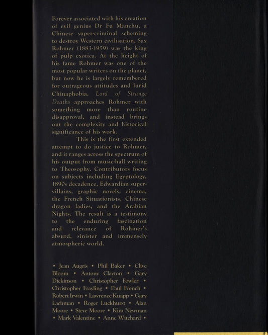 Lord of Strange Deaths: The Fiendish World of Sax Rohmer, Edited by Phil Baker & Antony Clayton 1st ed.