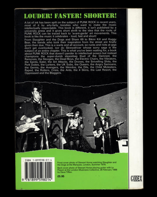 Cranked Up Really High: An Inside Account of Punk Rock by Stewart Home 1st ed.