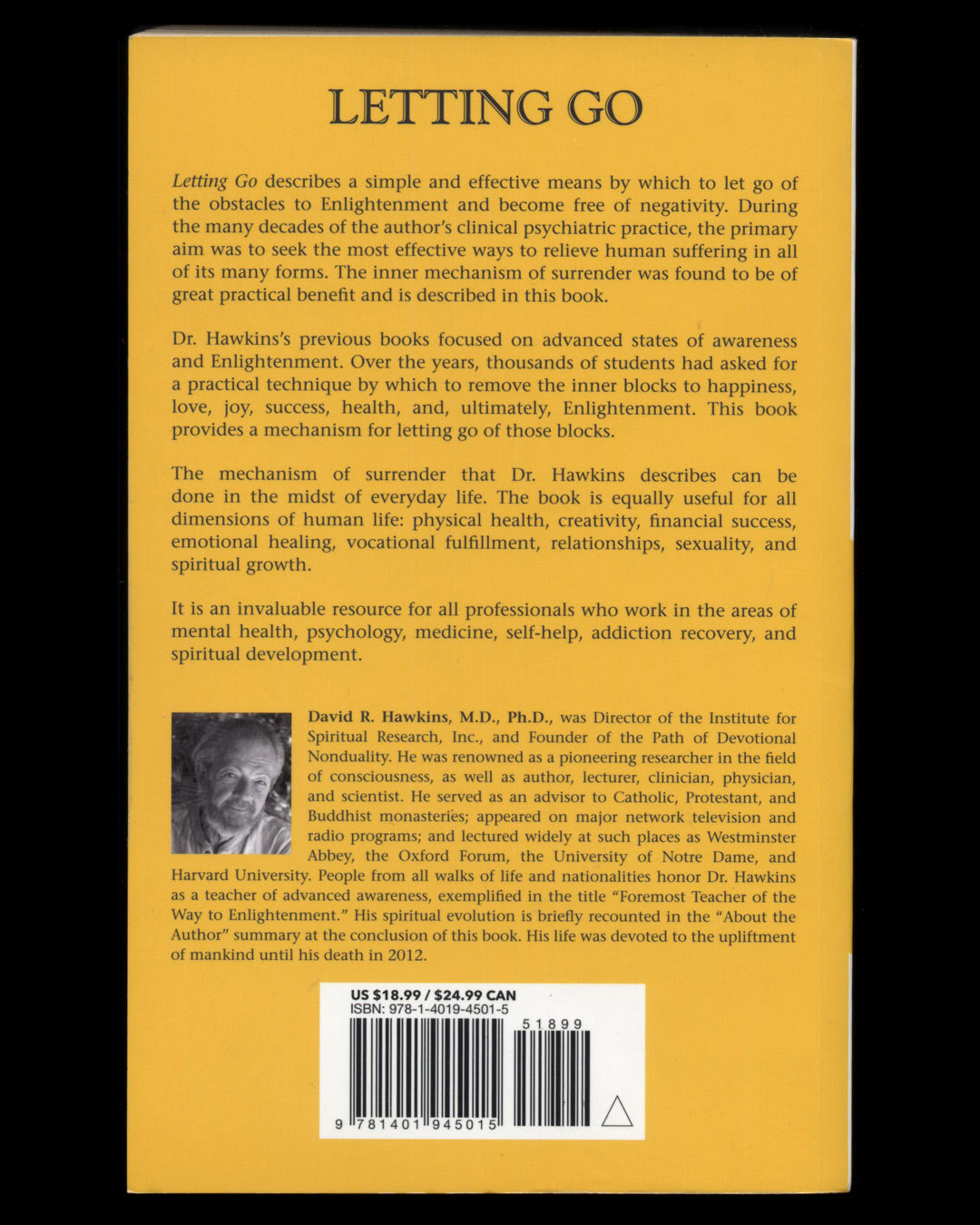 Letting Go: The Pathway of Surrender by David R. Hawkins, M.D., PhD.