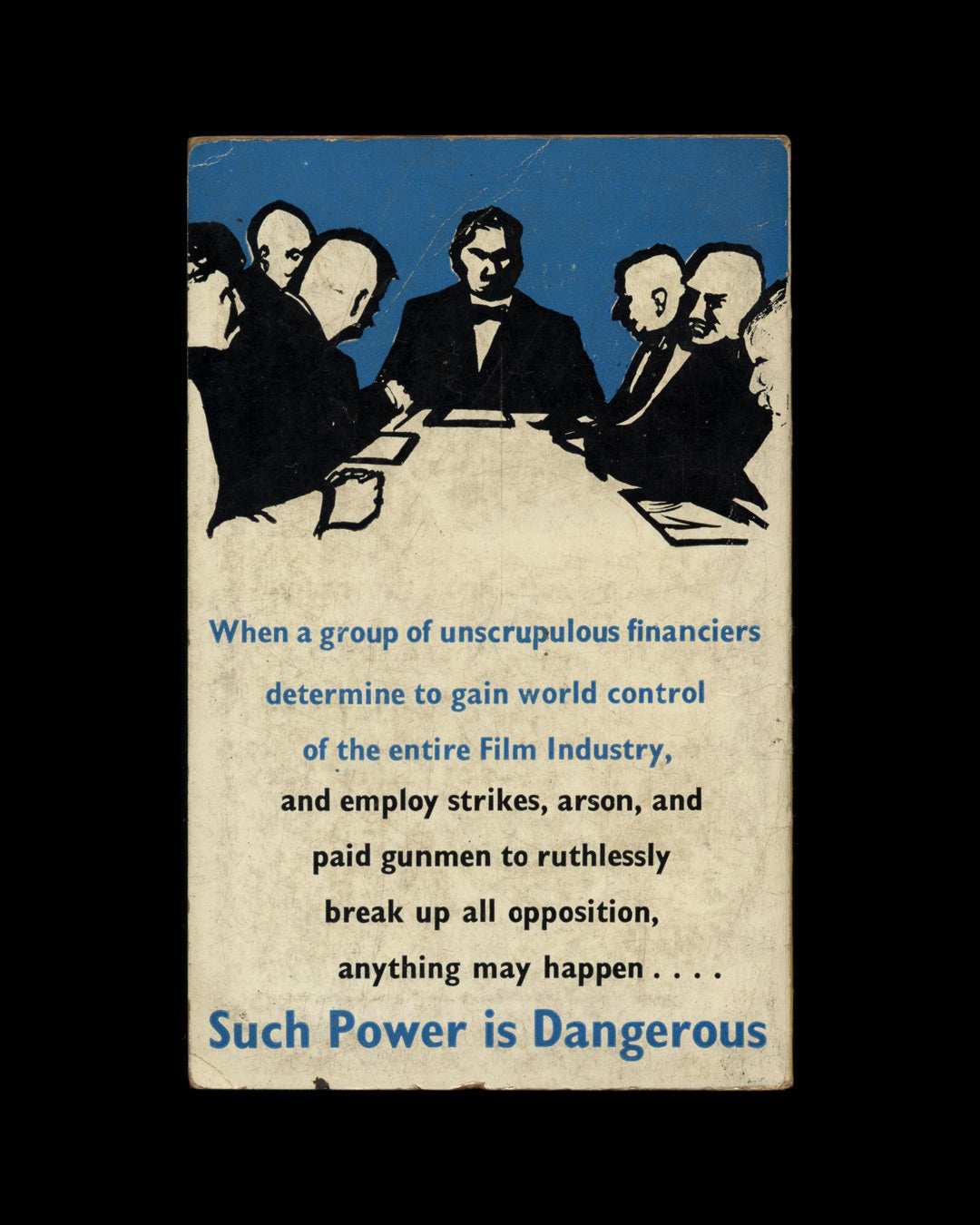 Such Power Is Dangerous by Dennis Wheatley