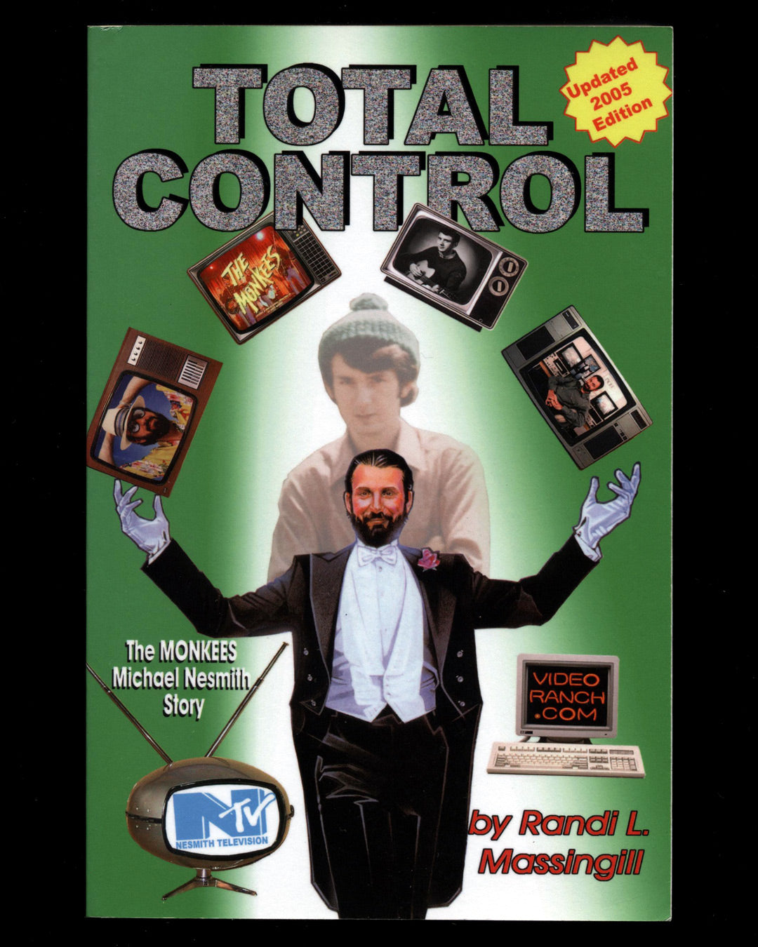 Total Control, The MONKEES Michael Nesmith Story by Randi L. Massingill