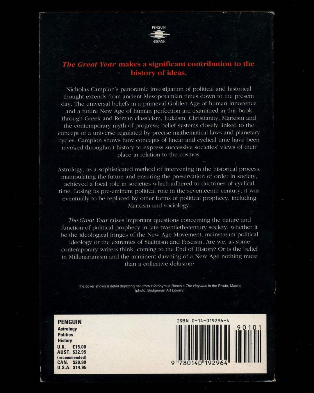 The Great Year: Astrology, Millenarianism and History in the Western Tradition by Nicholas Campion 1st ed.