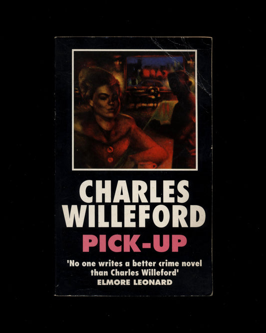 Pick-Up by Charles Willeford