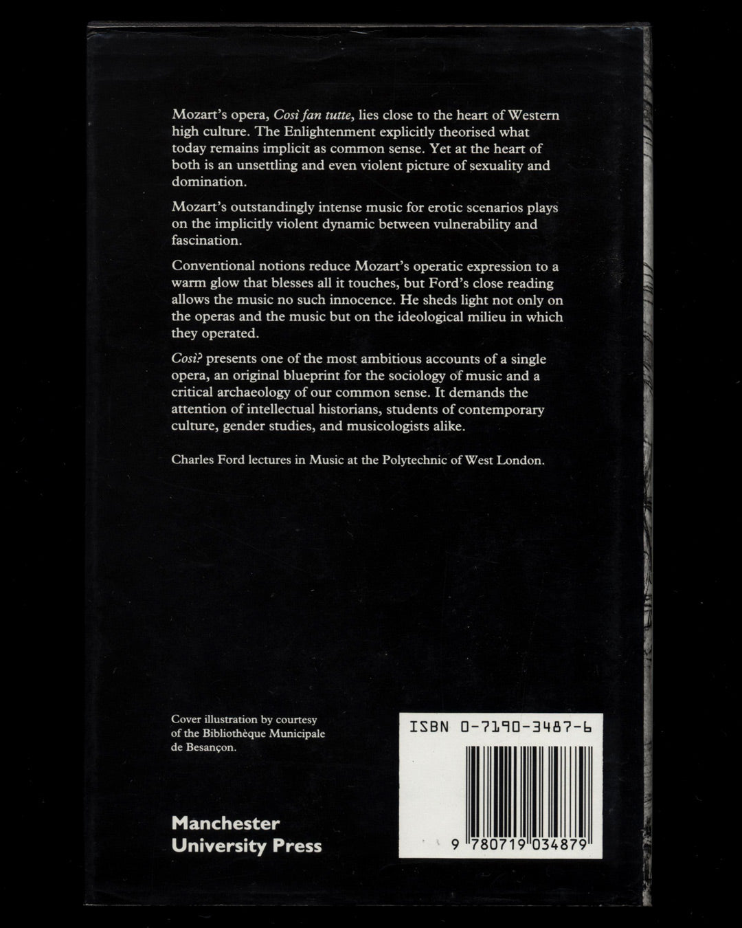Così? Sexual Politics in Mozart's Operas by Charles Ford 1st ed.