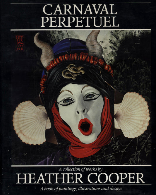 Carnaval Perpetuel by Heather Cooper 1st ed.
