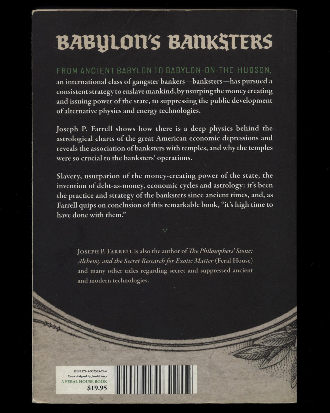 Babylon's Banksters, The Alchemy of Deep Physics, High Finance and Ancient Religion by Joseph P. Farrell
