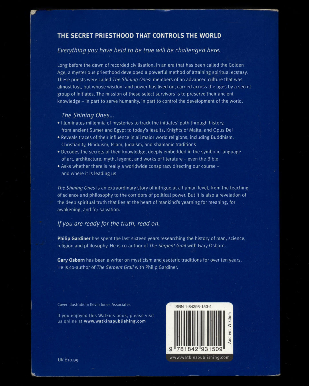 The Shining Ones, The World's Most Powerful Secret Society Revealed by Philip Gardiner & Gary Osborn