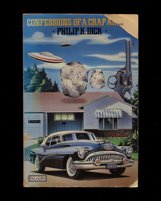 Confessions of a Crap Artist by Philip K. Dick
