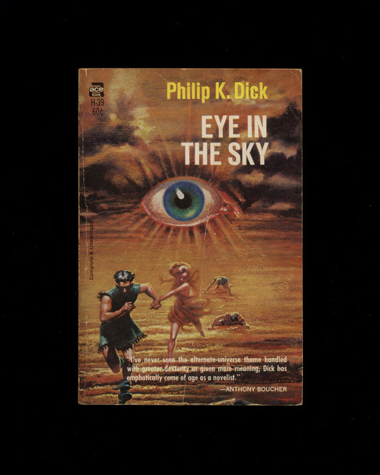 Eye in the Sky by Philip K. Dick