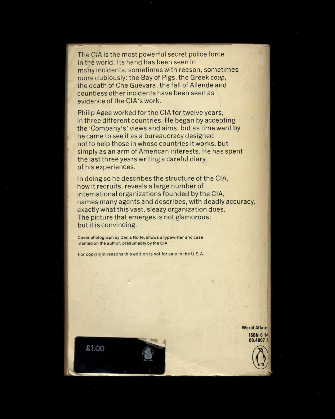 Inside the Company: CIA Diary by Philip Agee 1st ed.