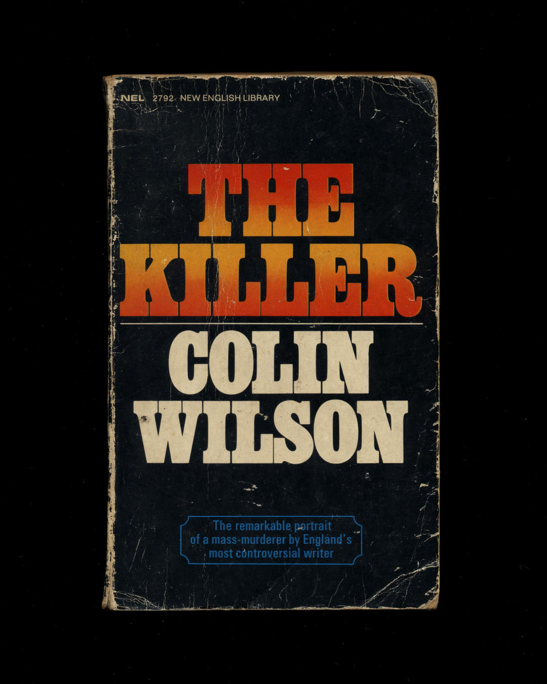 The Killer by Colin Wilson 1st ed.