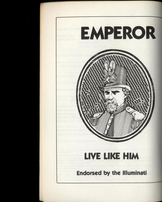 Right Where You Are Sitting Now: Further Tales of the Illuminati by Robert Anton Wilson 1st ed.