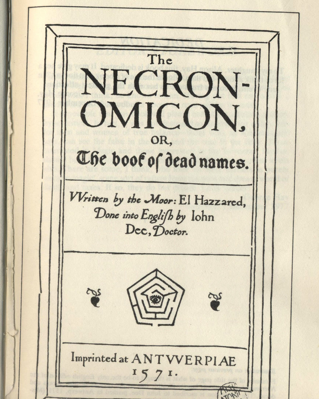 The Necronomicon: The Book of Dead Names edited by George Hay, Introduced by Colin Wilson 1st ed.