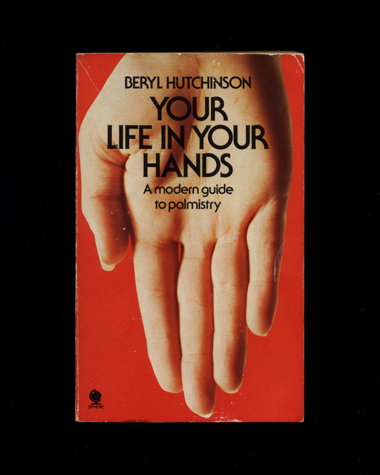 Your Life in Your Hands by Beryl Hutchinson