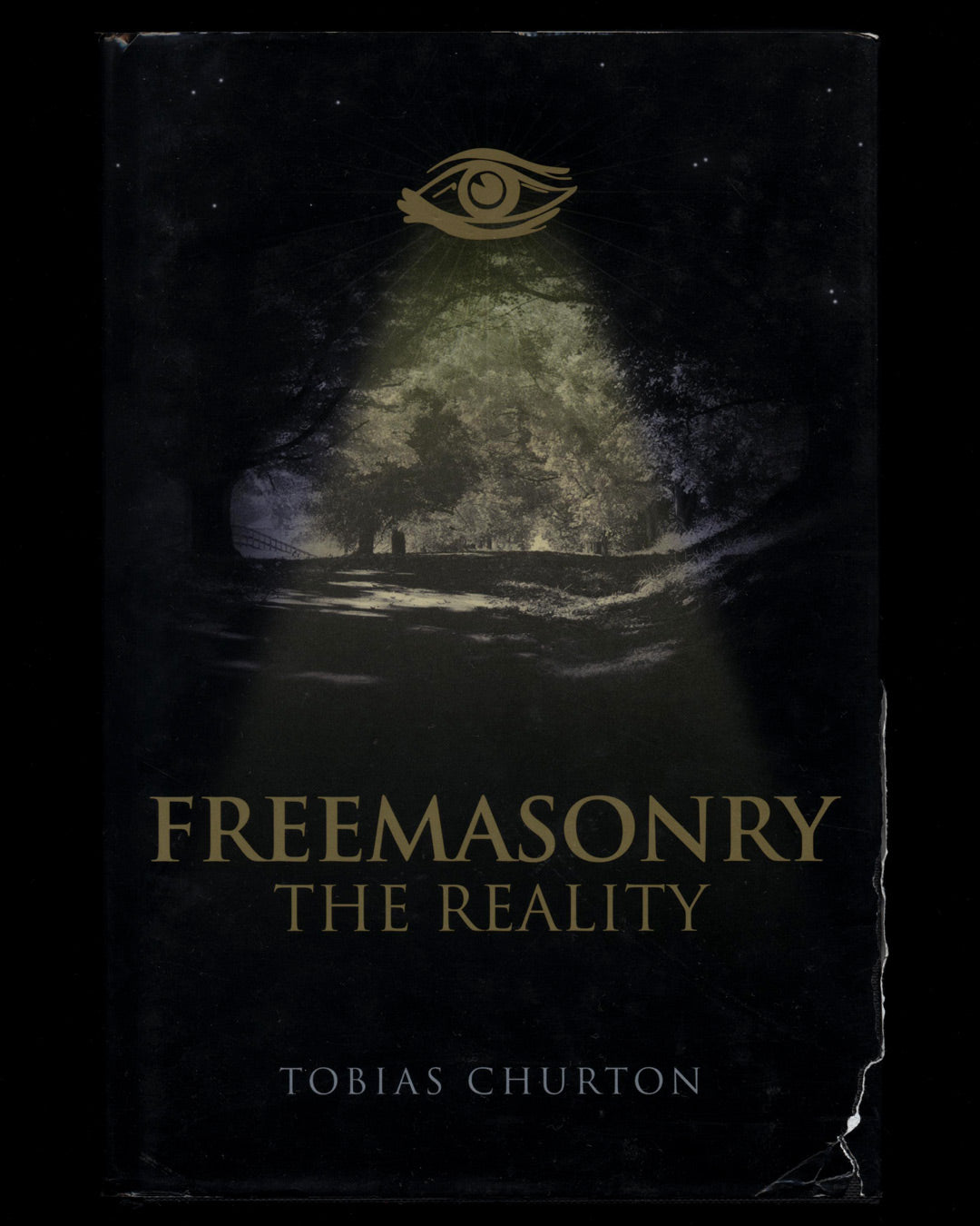 Freemasonry: The Reality by Tobias Churton 1st ed.