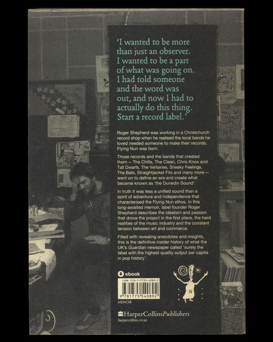 In Love With These Times: My Life With Flying Nun Records by Robert Shepherd 1st ed.