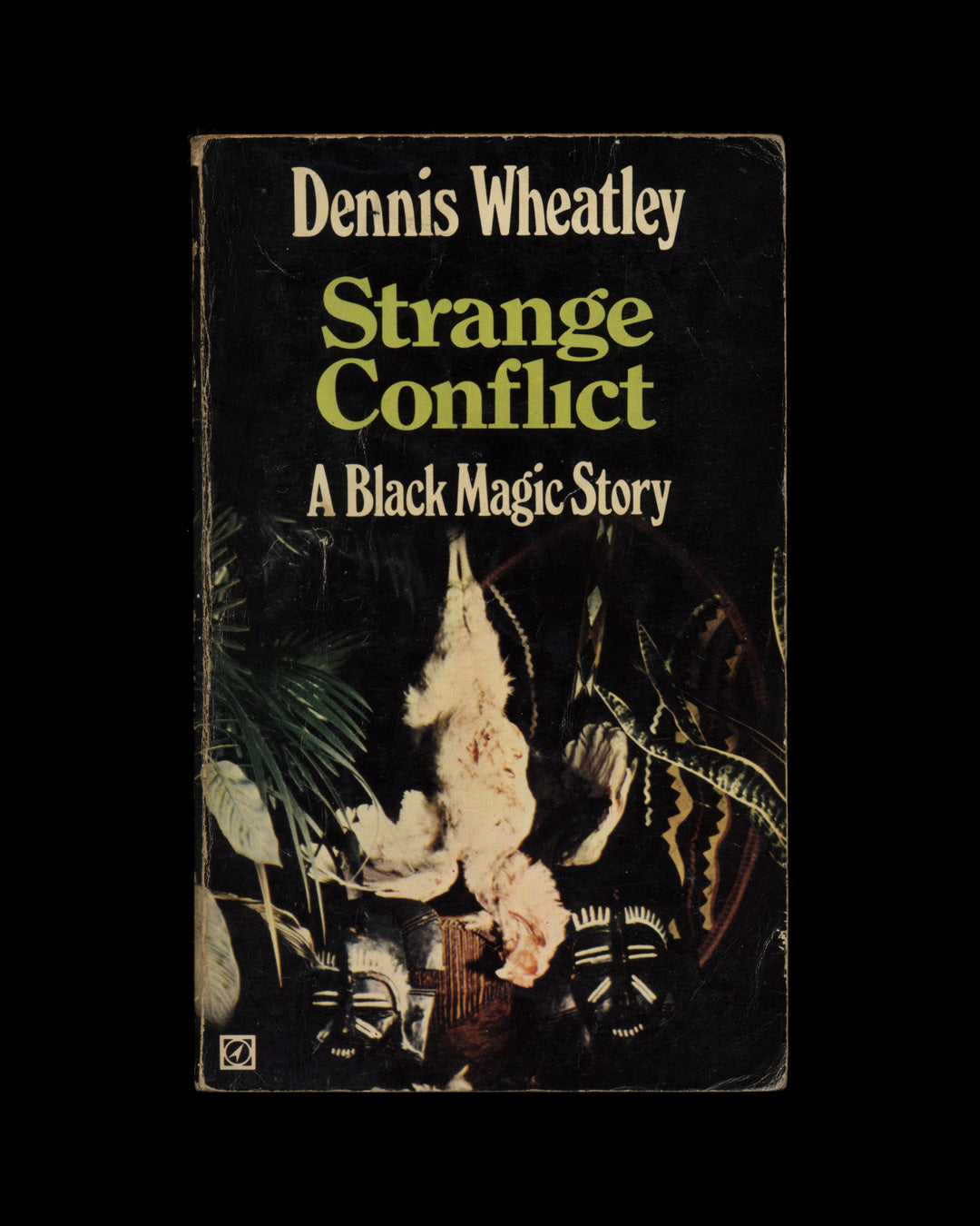 Strange Conflict by Dennis Wheatley