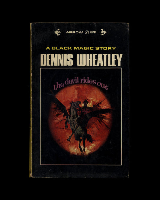 The Devil Rides Out by Dennis Wheatley