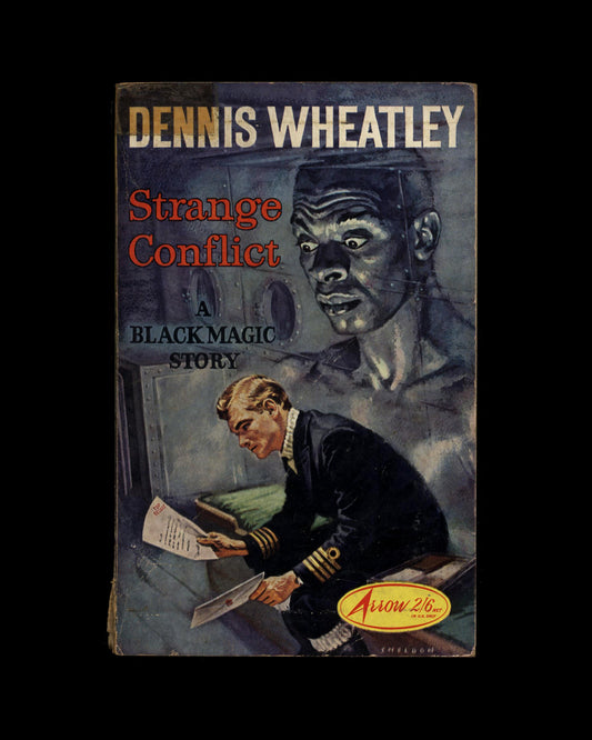Strange Conflict by Dennis Wheatley