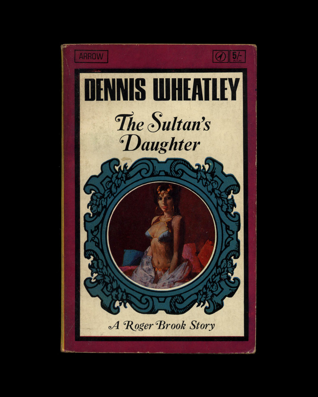 The Sultan's Daughter by Dennis Wheatley