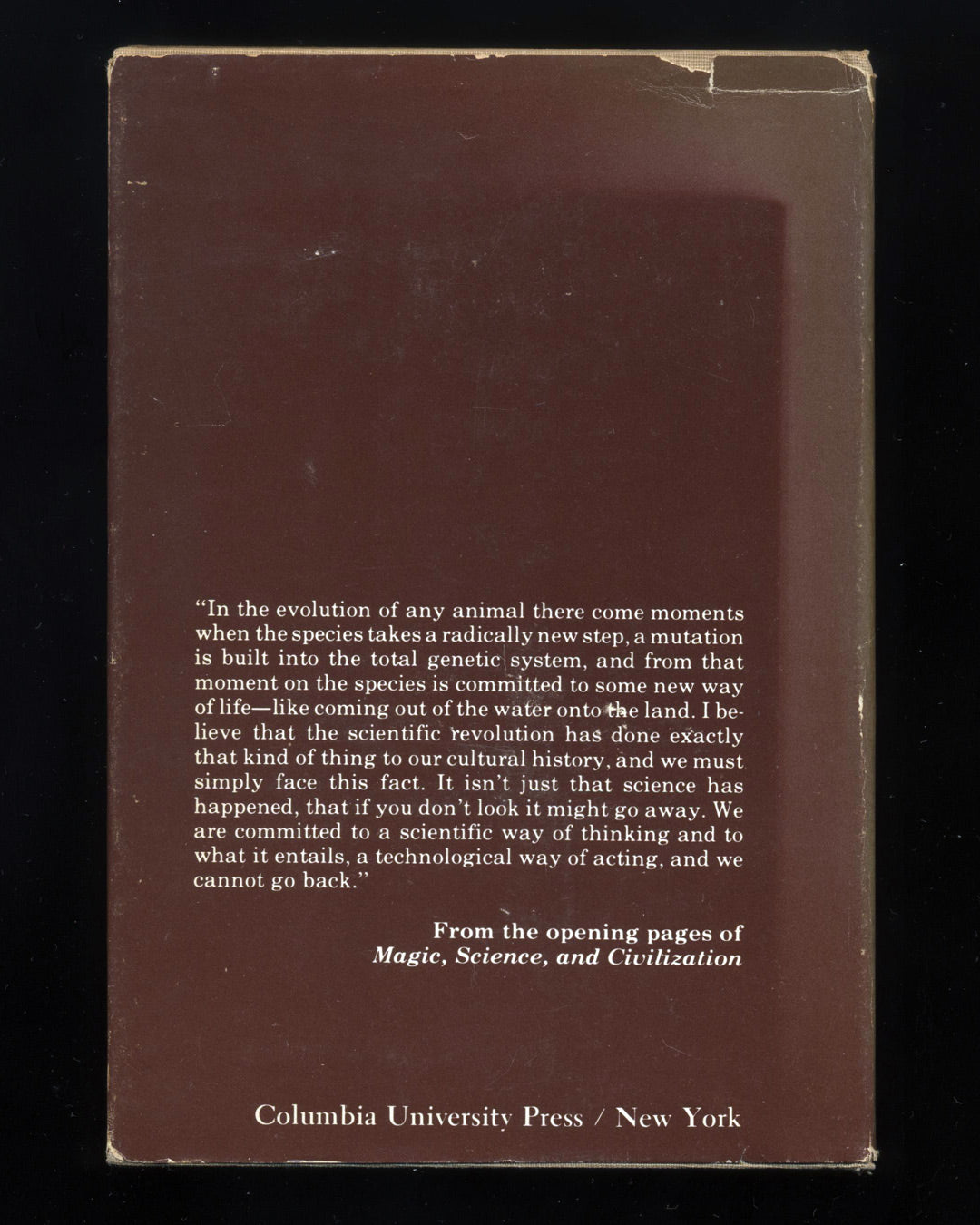 Magic, Science, and Civilization by J. Bronowski