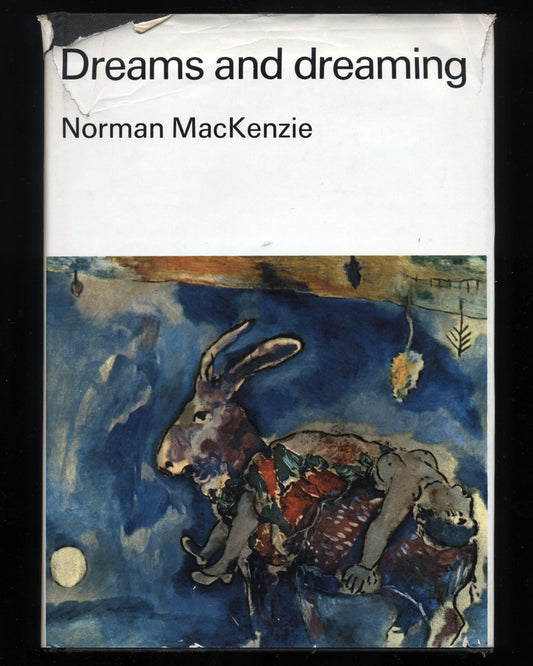Dreams and dreaming by Norman MacKenzie 1st ed.