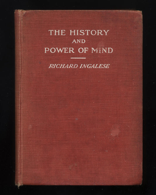 The History and Power of Mind by Richard Ingalese