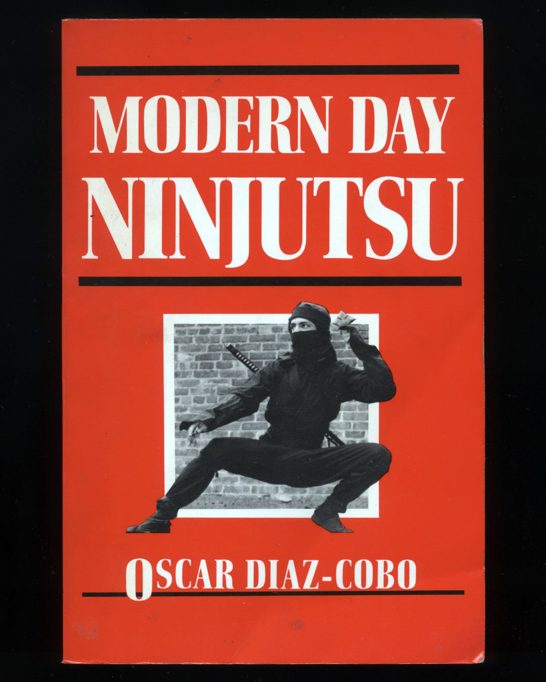 Modern Day Ninjustu by Oscar Diaz-Cobo 1st ed.