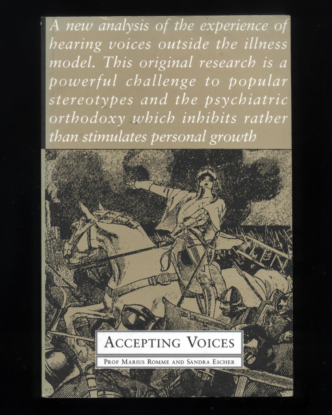 Accepting Voices by Prof Marius Romme and Sandra Escher 1st ed.