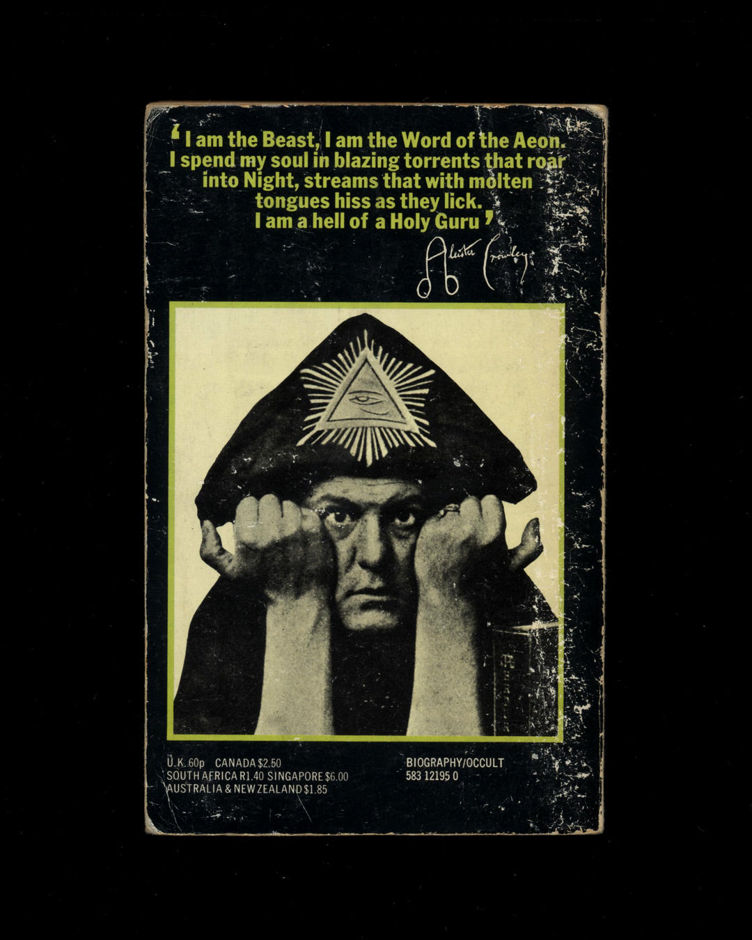 The Great Beast, The Life and Magick of Aleister Crowley by John Symonds