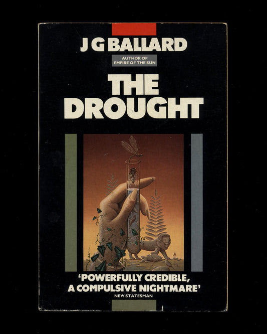 The Drought by J.G. Ballard