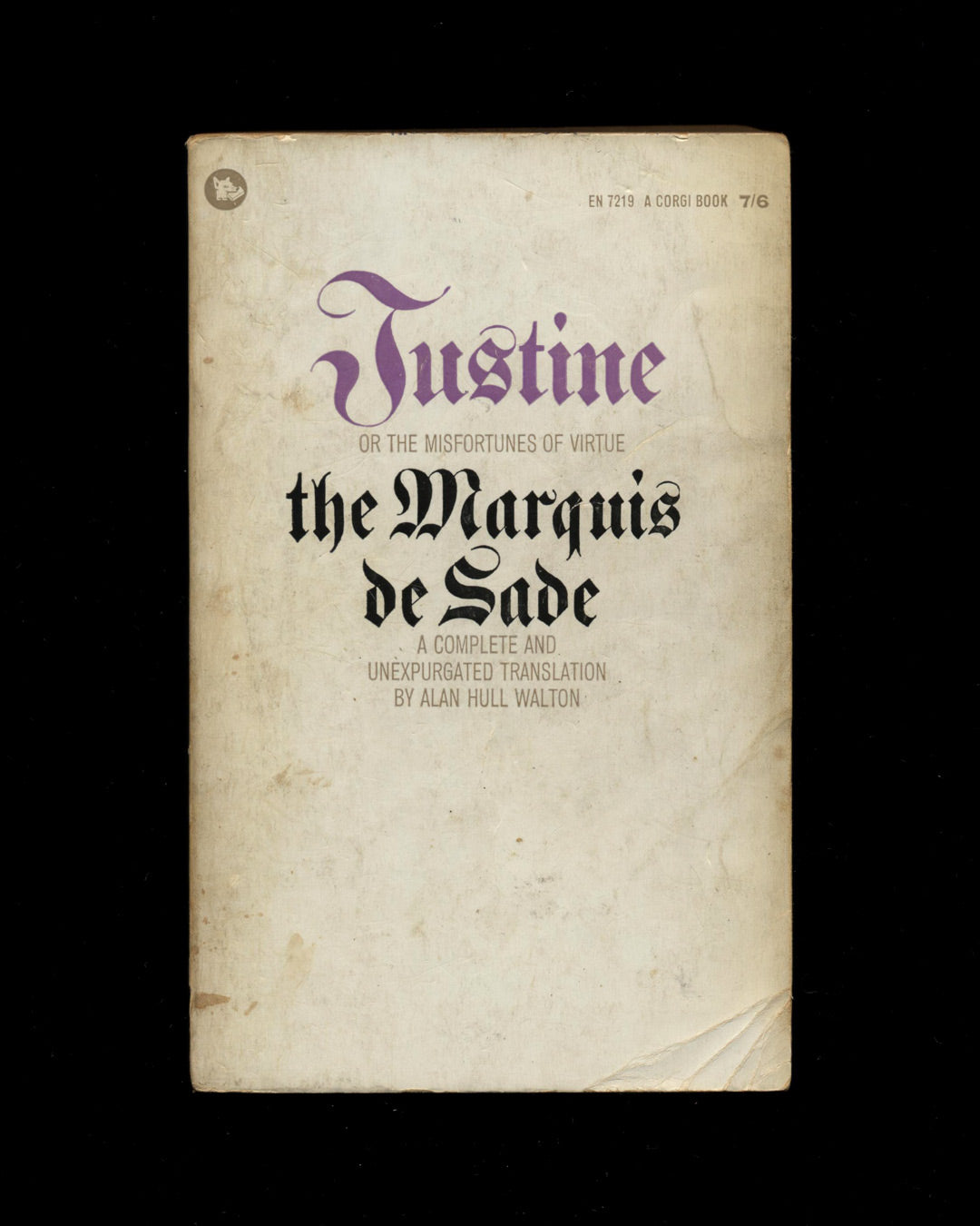 Justine, or The Misfortunes of Virtue by the Marquis de Sade