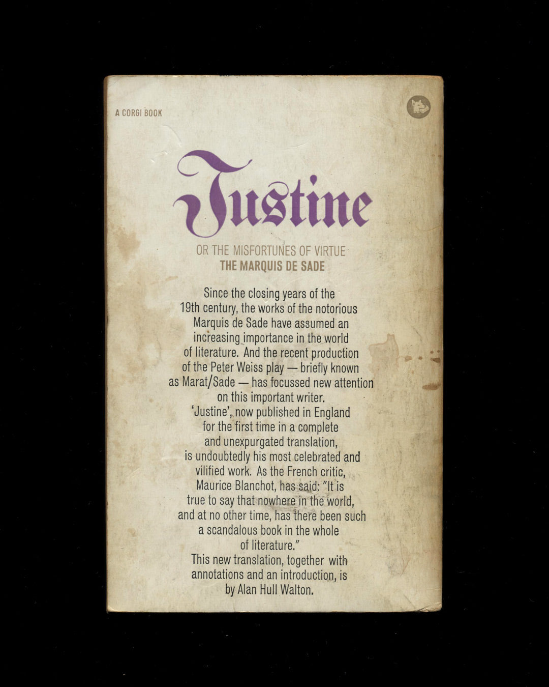 Justine, or The Misfortunes of Virtue by the Marquis de Sade