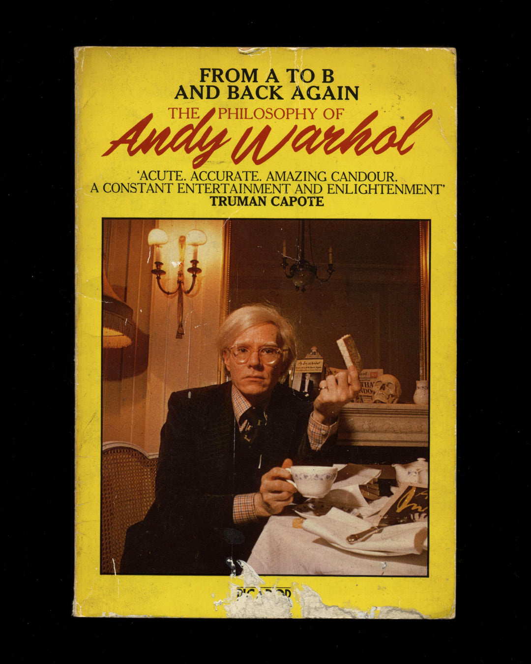 From A to B and Back Again, The Philosophy of Andy Warhol by Andy Warhol