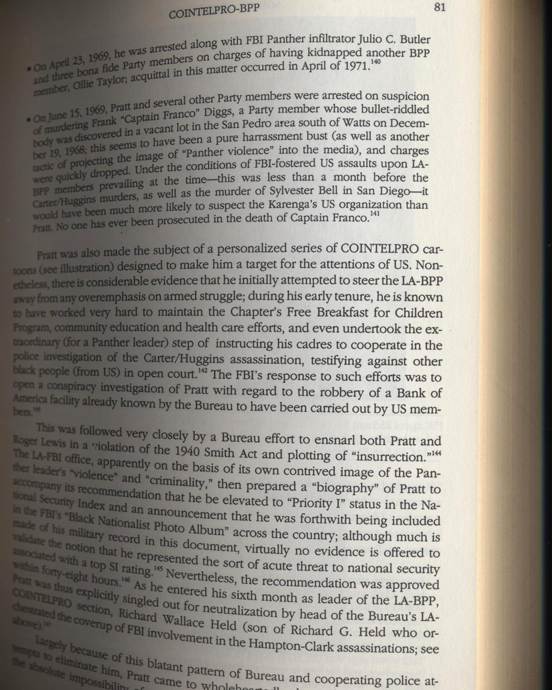 Agents of Repression: The FBI’s Secret Wars against the Black Panther Party and the American Indian Movement by Ward Churchill and Jim Vander Wall 1st ed.